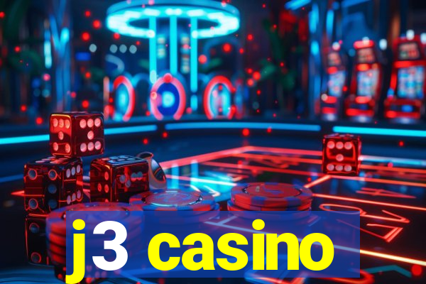 j3 casino